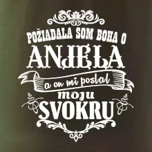 Požiadala som Boha o anjela a on mi poslal moju svokru