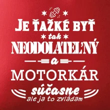Neodolateľný motorkár