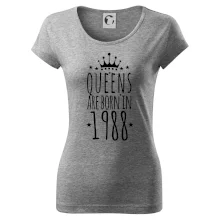 Queens are born in 1988