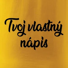 Tvoj vlastný nápis písací