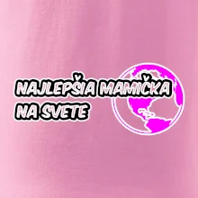 Najlepšia mamička na svete