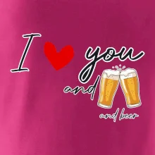 I love beer and beer