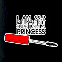 Na 99 percent som princezná