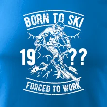 Born To Ski (vlastný ročník)