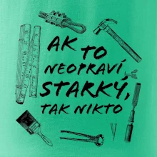 Ak to neopraví STARKÝ, tak nikto čiernobiely