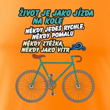 Život je jako jízda na kole