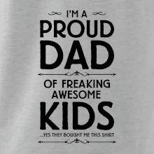 Proud DAD - KIDS
