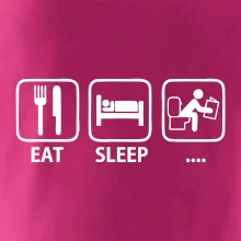 Eat sleep záchod
