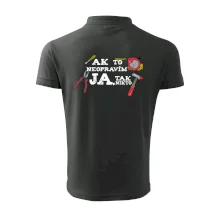 Ak to neopravim ja, tak nikto Ak to neopravim ja, tak nikto