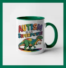 Autism is my superpower dinosaurus