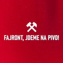 FAJRONT, JDEME NA PIVO!﻿