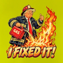 Donald Trump jako hasič I fixed it