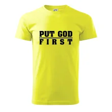 Put God first hrubý nápis