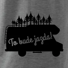 To bude jazda - alkovna To bude jazda - alkovna