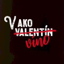 V ako Valentín víno