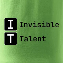 IT Nápis Invisible Talent