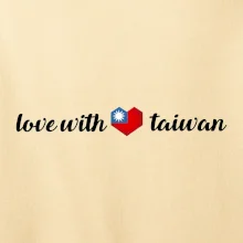 Love with taiwan Love with taiwan