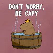 Don't worry be capy