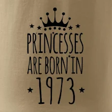 Princesses are born in 1973