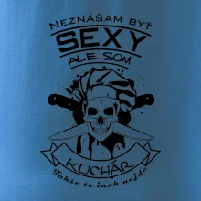 Neznášam byť sexy - Kuchár