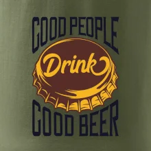 Good People Drink good Beer Good People Drink good Beer