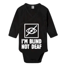 I'm blind not deaf I'm blind not deaf