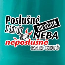 Poslušné dievčata idú do neba