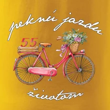 Peknú jazdu životom 55 Peknú jazdu životom 55