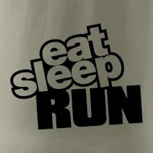 Eat sleep run Eat sleep run