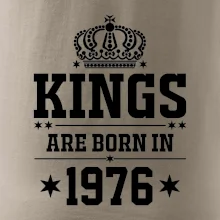 Kings are born in 1976