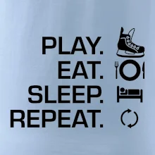 Play Eat Sleep Repeat hokej Play Eat Sleep Repeat hokej