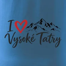 I love Vysoké Tatry