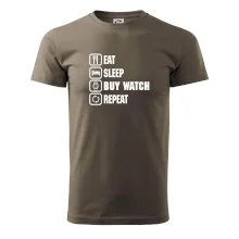 Eat Sleep Buy watch Repeat