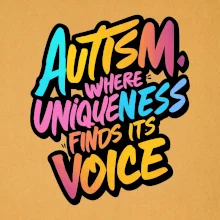 Autism Where Uniqueness Finds Its Voice