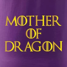 Mother of Dragon - Zlatá Mother of Dragon - Zlatá