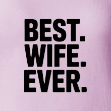 Best wife ever