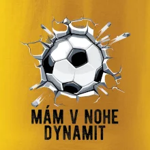 Mám v nohe dynamit Mám v nohe dynamit