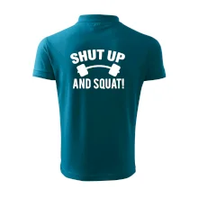 Shut up and squat