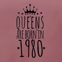 Queens are born in 1980