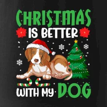 Christmas is better with my dog Christmas is better with my dog