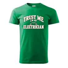 Trust me I am an electrician