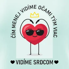 Čím menej vidíme očami tým viac vidíme srdcom Čím menej vidíme očami tým viac vidíme srdcom