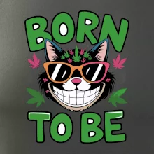 Marihuana - born to be