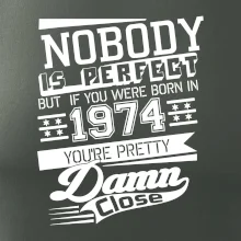 Nobody is perfect - 1974
