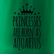 Princesses are born as Aquarius - Vodnár