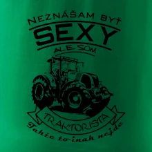 Neznášam byť sexy - Traktorista - Traktor