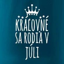 Kráľovné sa rodia v júli