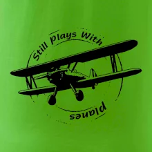 Still Plays With Planes Still Plays With Planes