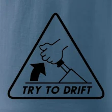 Try to drift Try to drift