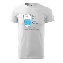 Technically, the glass is always full